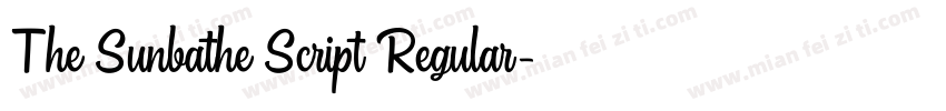 The Sunbathe Script Regular字体转换